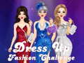 খেলা Dress Up Fashion Challenge 