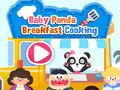 খেলা Baby Panda Breakfast Cooking