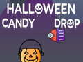 খেলা Halloween Candy Drop