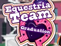 খেলা Equestria Team Graduation