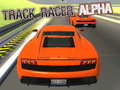 খেলা Track Racer Alpha