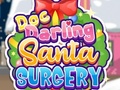 খেলা Doc Darling: Santa Surgery