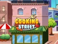 খেলা Cooking Street