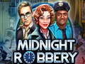 খেলা Midnight Robbery