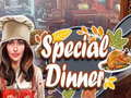 খেলা Special Dinner
