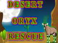 খেলা Desert Oryx Rescue