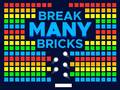 খেলা Break Many Bricks