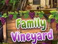 খেলা Family Vineyard