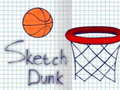 খেলা Sketch Dunk