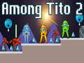 খেলা Among Tito 2