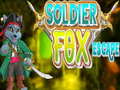 খেলা Soldier Fox Escape