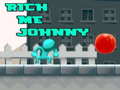 খেলা Rich Me Johnny