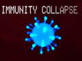 খেলা Immunity collapse