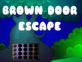 খেলা Brown Door Escape