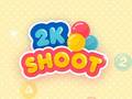 খেলা 2k Shoot