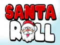 খেলা Santa Roll