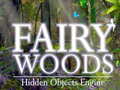খেলা Fairy Woods Hidden Objects