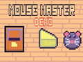 খেলা Mouse Master