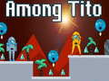 খেলা Among Tito 