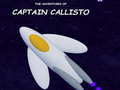 খেলা The Adventures of Captain Callisto