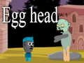 খেলা Egg head
