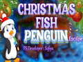 খেলা Christmas Fish Penguin Escape