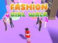 খেলা Fashion Girl Walk