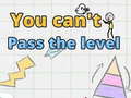 খেলা You can't pass level