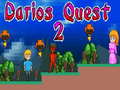 খেলা Darios Quest 2