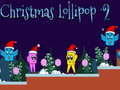 খেলা Christmas Lollipop 2