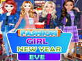 খেলা Fashion Girl New Year Eve 