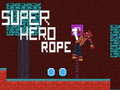 খেলা Super Hero Rope