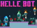 খেলা Helle Bot 
