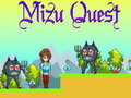 খেলা Mizu Quest