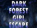 খেলা Dark Forest Girl Escape 