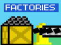 খেলা Factories