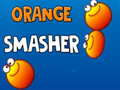 খেলা Orange Smasher