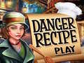 খেলা Danger Recipe