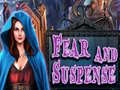 খেলা Fear and Suspense