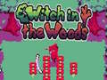 খেলা The Witch in the Woods