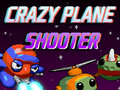 খেলা Crazy Plane Shooter