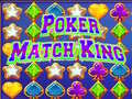 খেলা Poker Match King