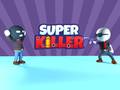 খেলা Super Killer