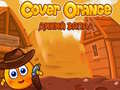 খেলা Cover Orange Wild West