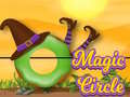 খেলা Magic Circle