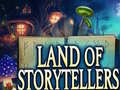 খেলা Land of Storytellers