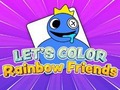 খেলা Let's Color: Rainbow Friends