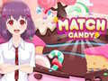 খেলা Match Candy