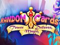 খেলা Random Cards: Tower Defense