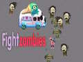খেলা Fight zombies